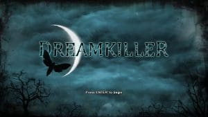 Dreamkiller Gameplay (Windows)